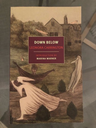 Das Cover von "Down Below" von Leonora Carrington.